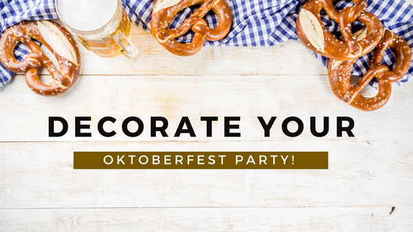 Decorate Your Oktoberfest Party