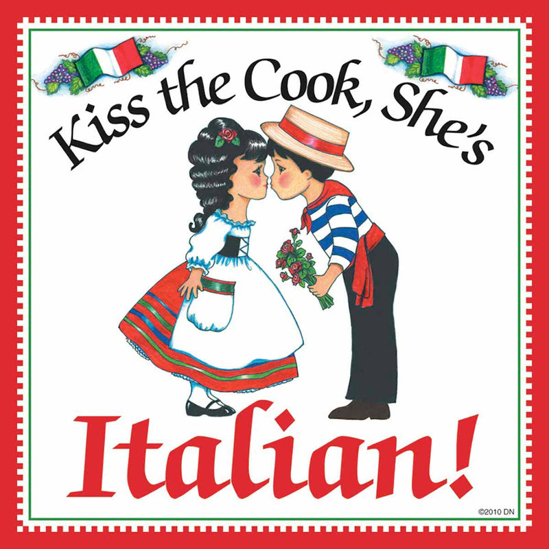 "Kiss Italian Cook" Italian Gift Tile