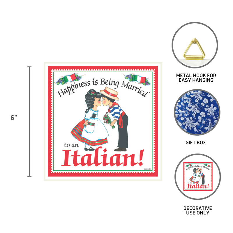 Italian Shop Gift Tile: "Married to Italian"