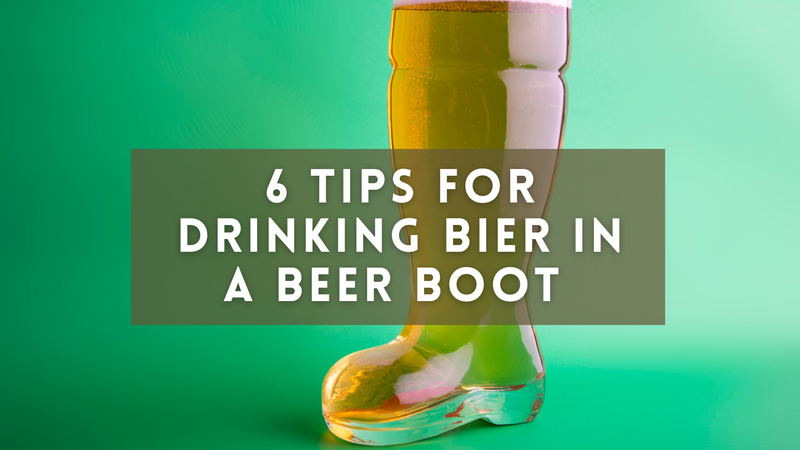 6 Tips for Drinking Bier in a Beer Boot
