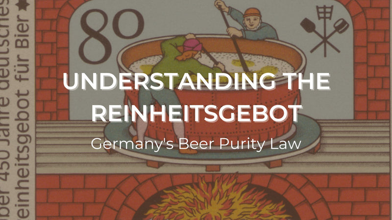 Understanding the Reinheitsgebot: Germany's Beer Purity Law