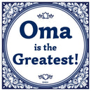 Oma Is The Greatest Embossed Blue Ceramic Magnet Tile, German