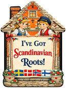 House Ceramic Magnet Tile Embossed I've Got Scandinavian Roots, Swedish
