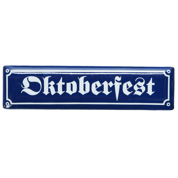 Fun Oktoberfest Street Sign Magnet - $10 - $20, Collectibles, Hanging Decorations, Home & Garden, Kitchen & Dining, Kitchen Magnets, Magnets-Refrigerator, Metal, Multi-Color, PS- Oktoberfest Essentials-All OKT Items, PS- Oktoberfest Hanging Decor, PS- Oktoberfest Table Decor, PS-Party Favors, Tableware