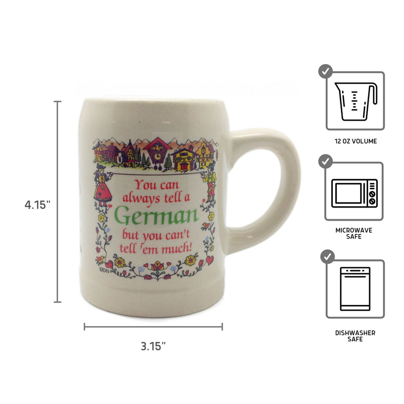 German Coffee Mug "You Can Always Tell a German"