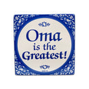 Gift For Oma: Oma The Greatest! Ceramic Tile