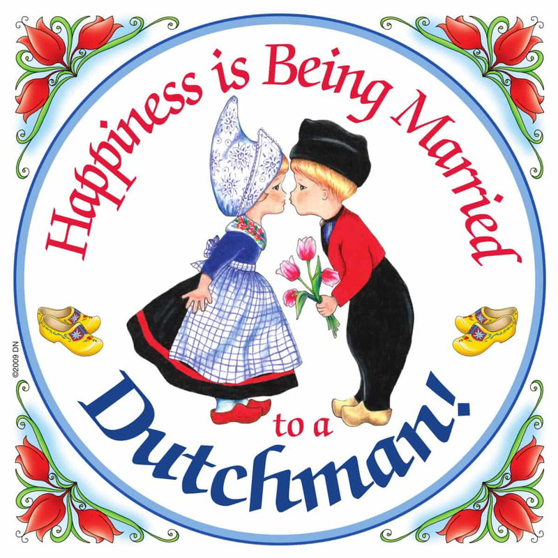 Decorative Wall Plaque Happiness Married Dutchman