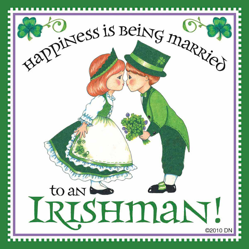 "Married to Irish" Irish Gift Tile