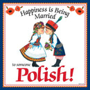 Polish Gift Tile: "Married to Polish"