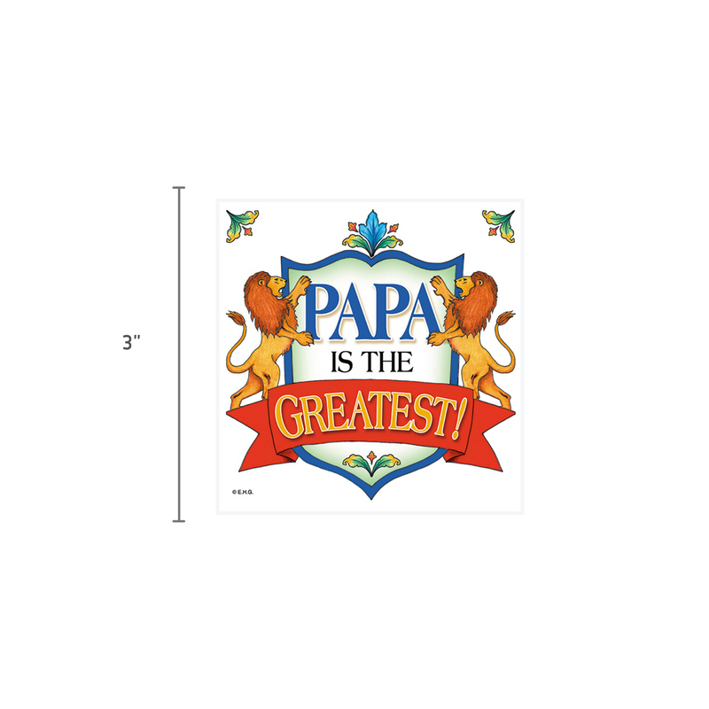 "Papa is the Greatest" Collectible Magnet Tile
