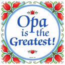 German Opa Magnet Tile: "Opa Is The Greatest"