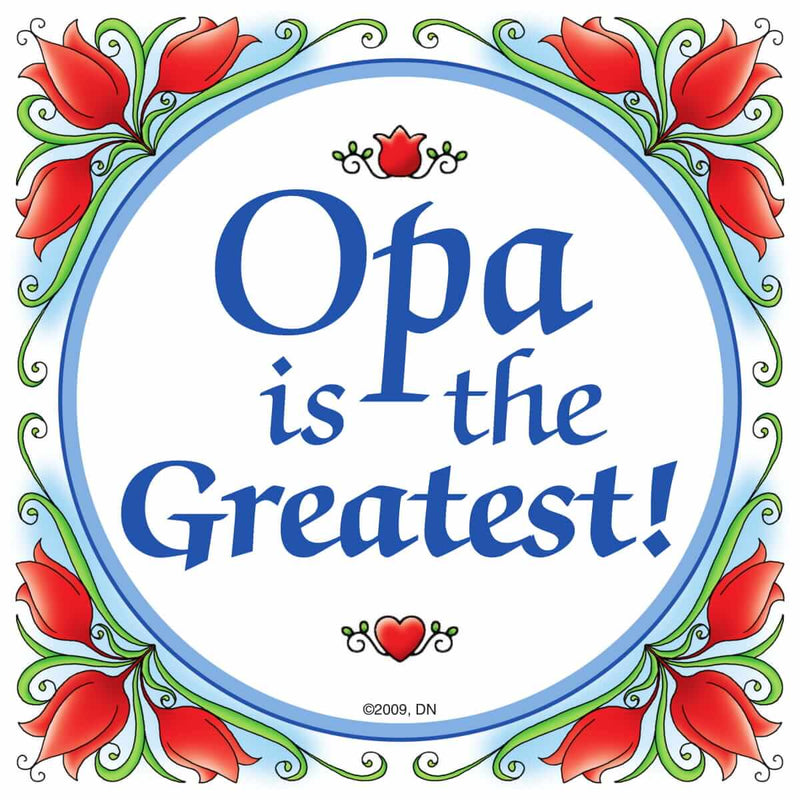 German Opa Magnet Tile: "Opa Is The Greatest"