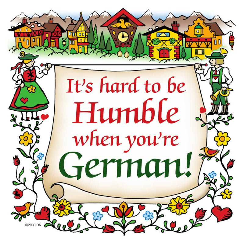 German Gift Idea Magnet Humble German