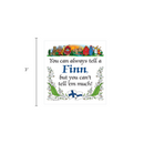 Finnish Souvenirs Magnet Tile: Tell A Finn