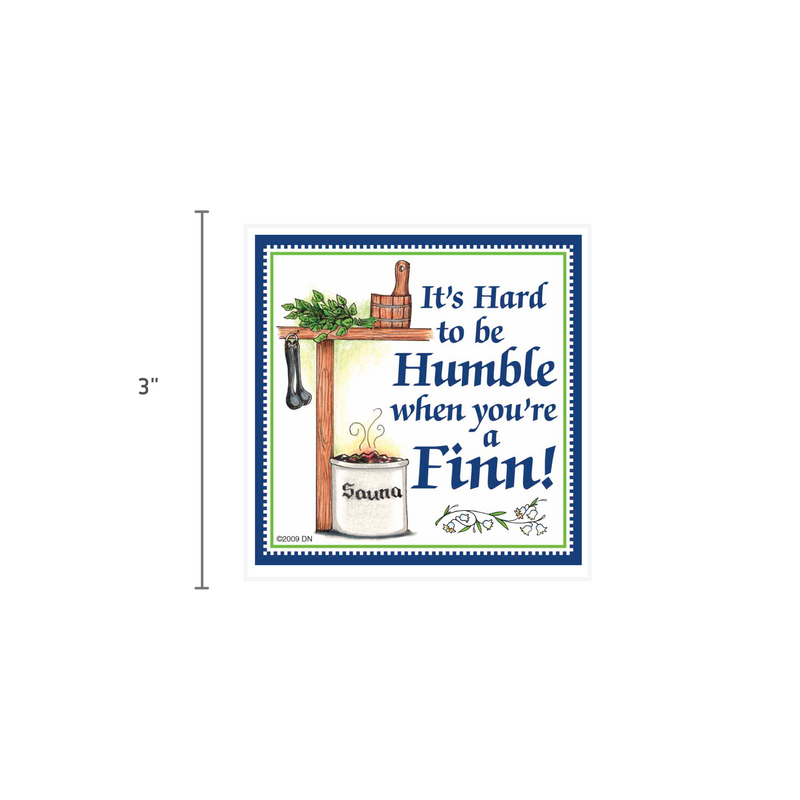 Finnish Souvenirs Magnetic Tile: Humble Finn