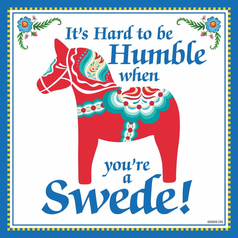 Swedish Souvenirs Magnet Tile Humble Swede