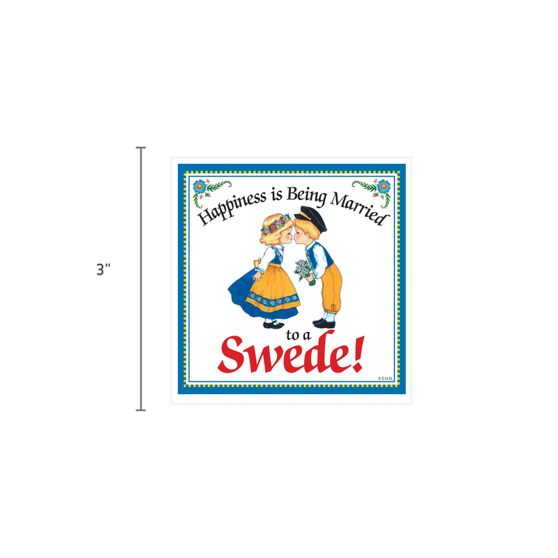 Swedish Souvenirs Magnet Tile Happiness Married Swede