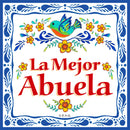 La Mejor Abuela inches Magnet Kitchen Tile - Abuela, CT-100, CT-235, Latino, Magnets-Refrigerator, New Products, NP Upload, Spanish, SY:, SY: Mejor Abuela, Under $10, Yr-2016