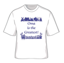  inchesOma is the Greatest inches XXL T Shirt - Apparel- T Shirts, Apparel-Costumes, CT-100, CT-102, New Products, NP Upload, Oma, Oma & Opa, PS-Party Favors, SY:, SY: Oma Greatest, SY: Oma is the Greatest, Under $25, XXL, Yr-2015